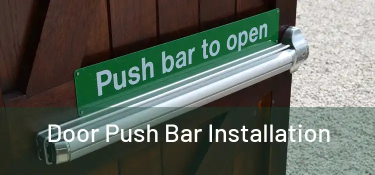  Door Push Bar Installation 