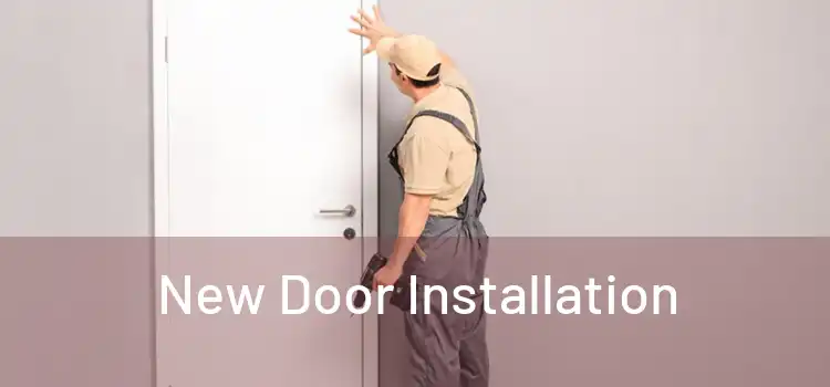  New Door Installation 